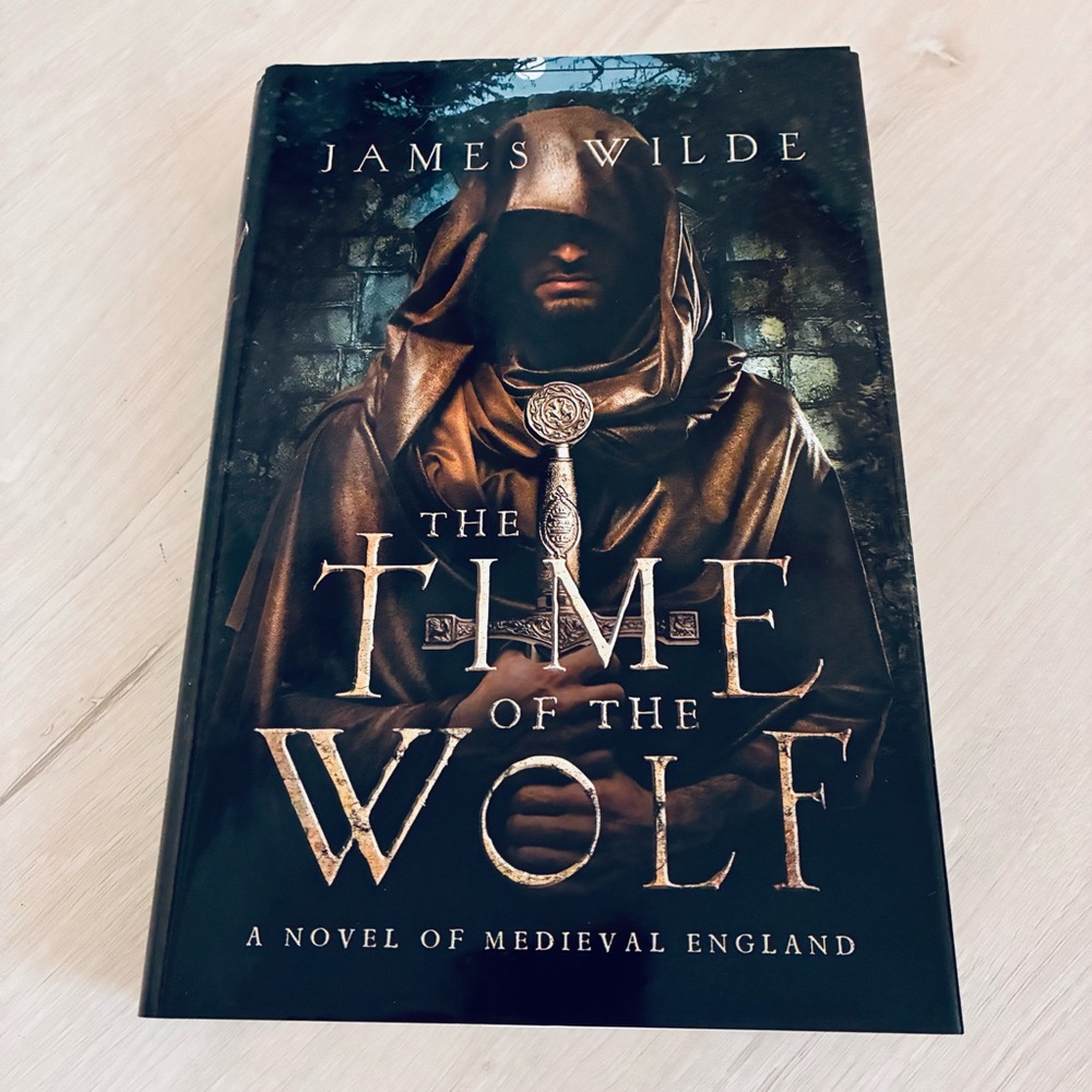 Time of the Wolf HC James Wilde 1st Ed Medieval England Novel W W Norton 2012